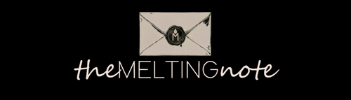 The Melting Note